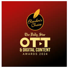 Blender's Choice – The Daily Star OTT & Digital Content Awards 2024 award